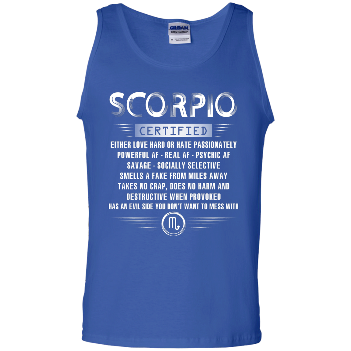 Scorpio Certified Either Love Hard Or Hate Passionately Powerful Af T-shirt Royal