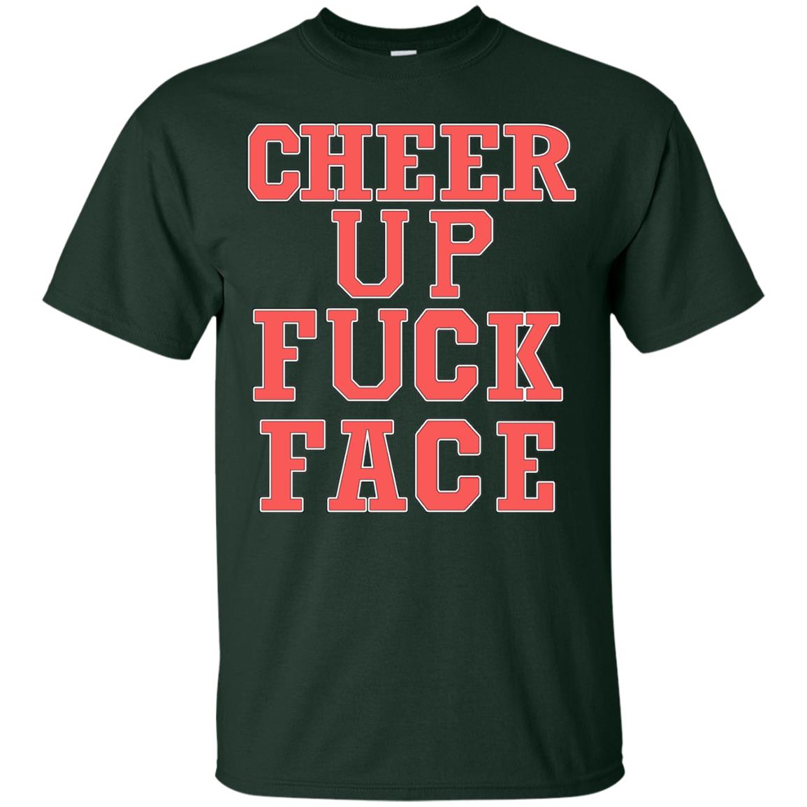 Cheer Up Face Shirt Forest