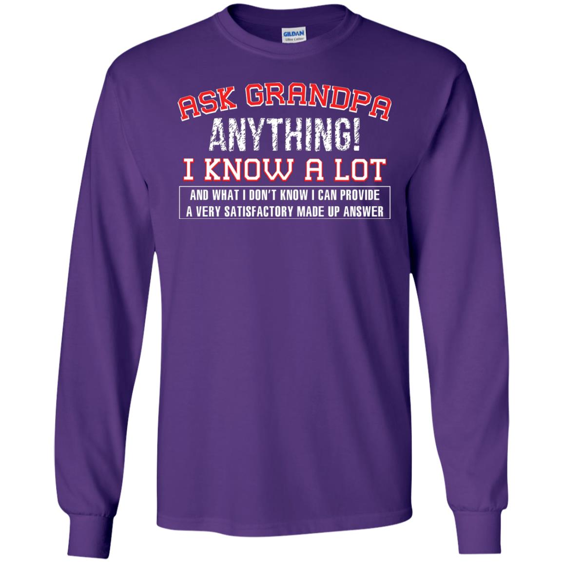 Ask Grandpa Anything I Know A Lot Funny Saying Gift Shirt For Papa Purple