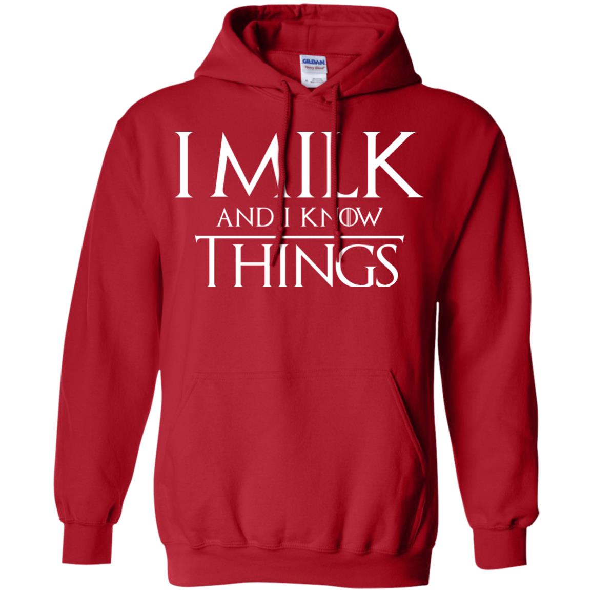 I Milk And I Know Things Game Of Thrones Fan T-shirt Red