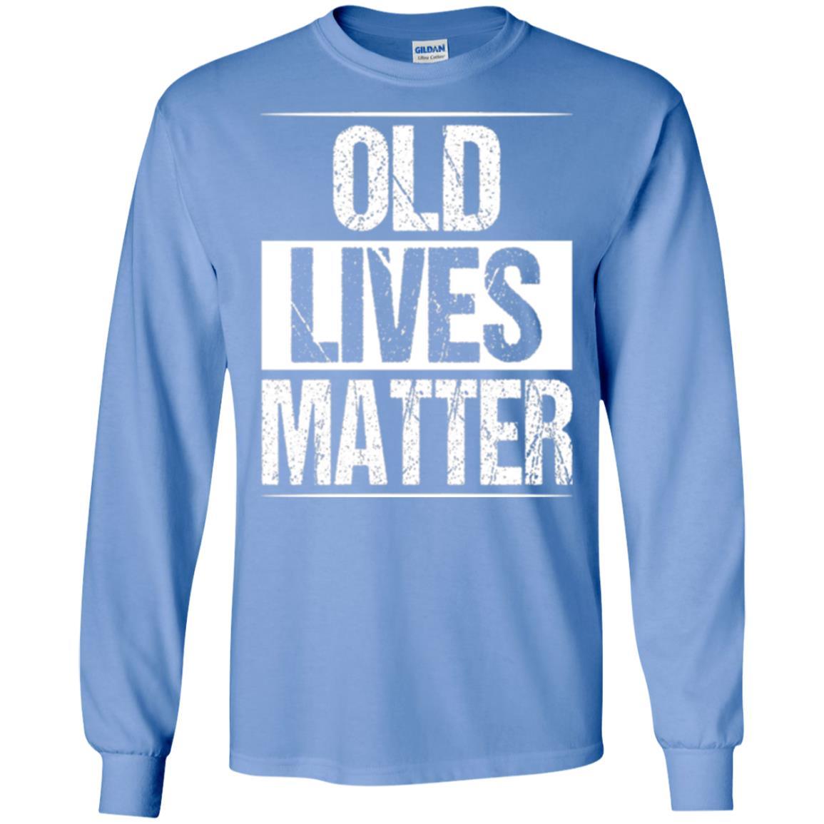 Elderly Seniors T-shirt Old Lives Matter T-shirt Carolina Blue