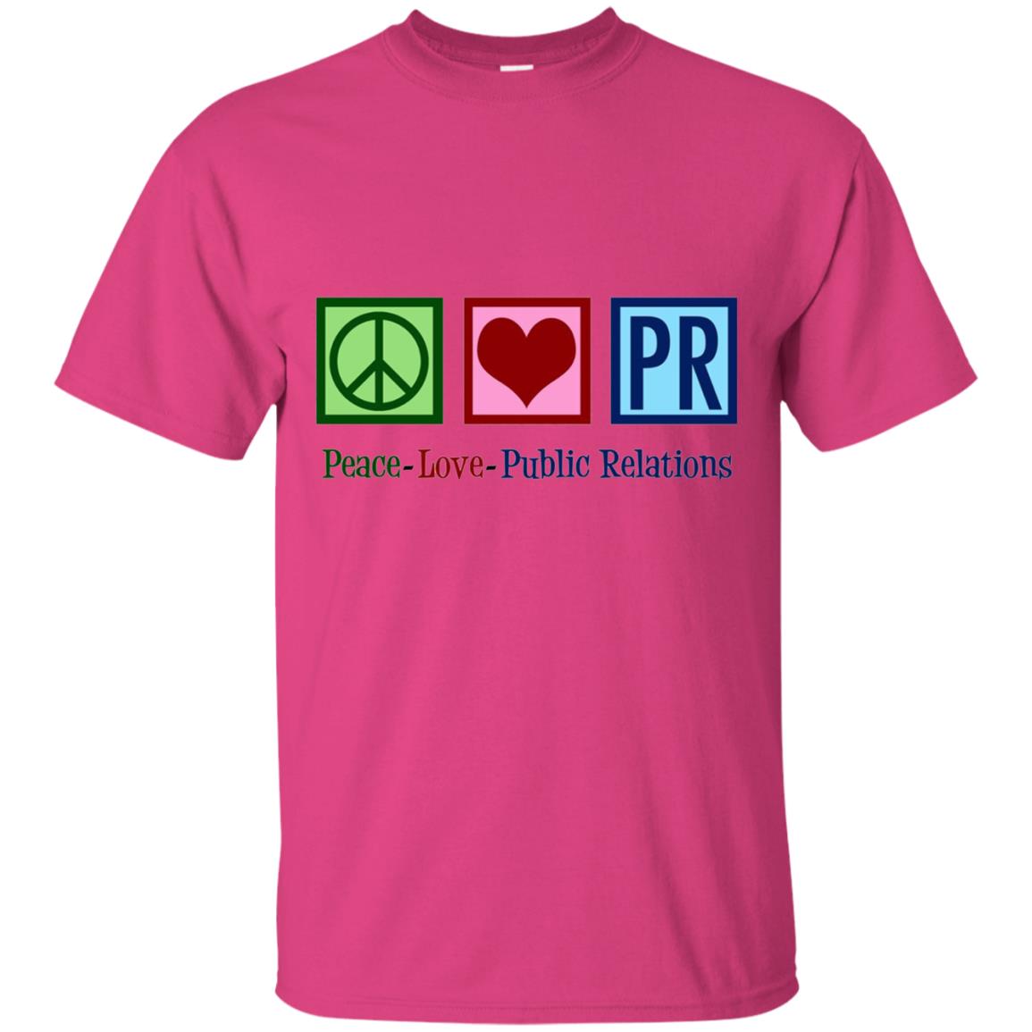 Cool Pr Public Relations T-shirt Heliconia