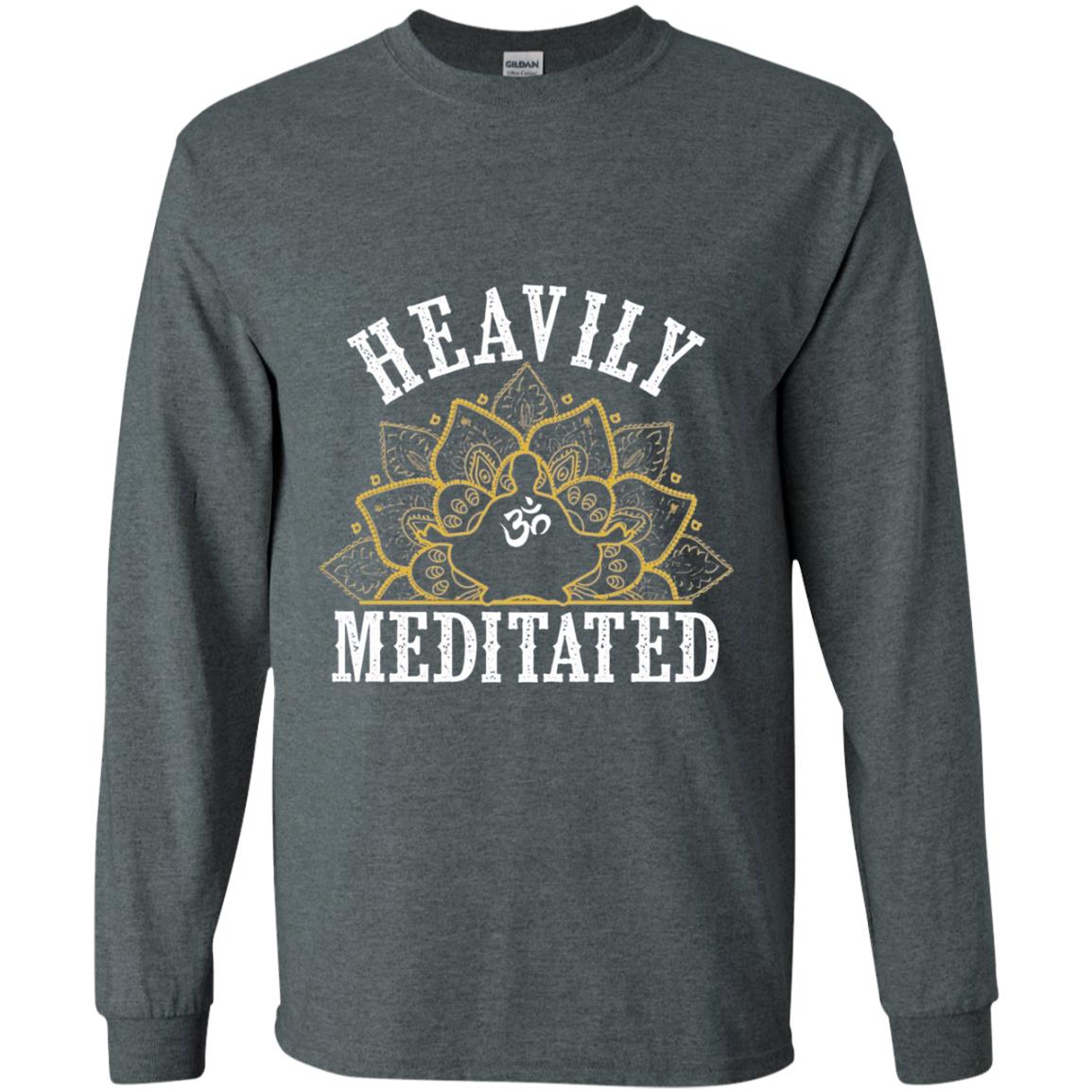 Funny Heavily Meditated Yoga Meditation T-shirt Dark Heather