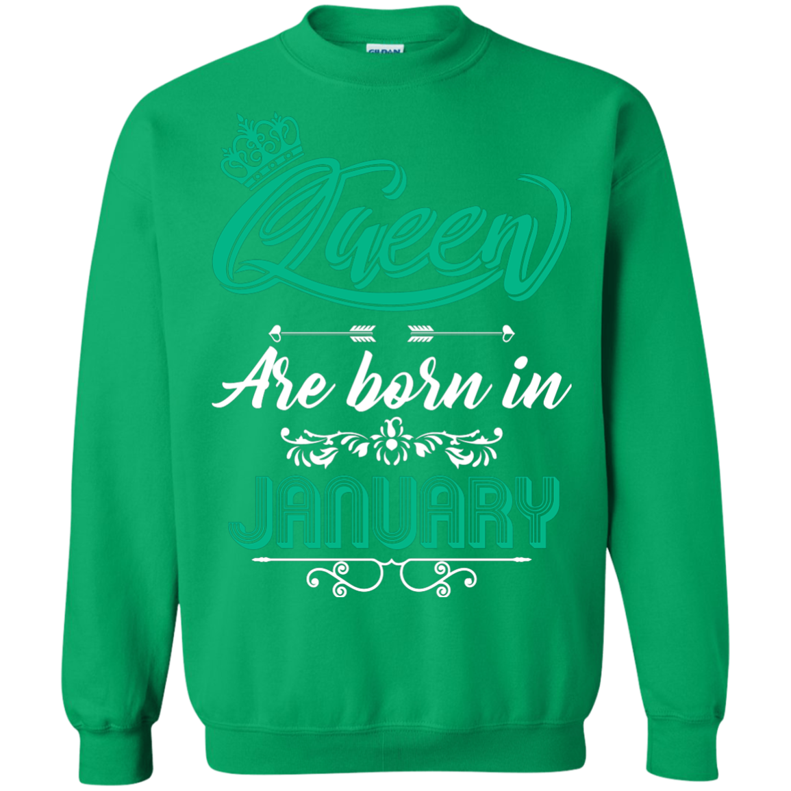 Brithday T-Shirt Queen Are Born In January Irish Green