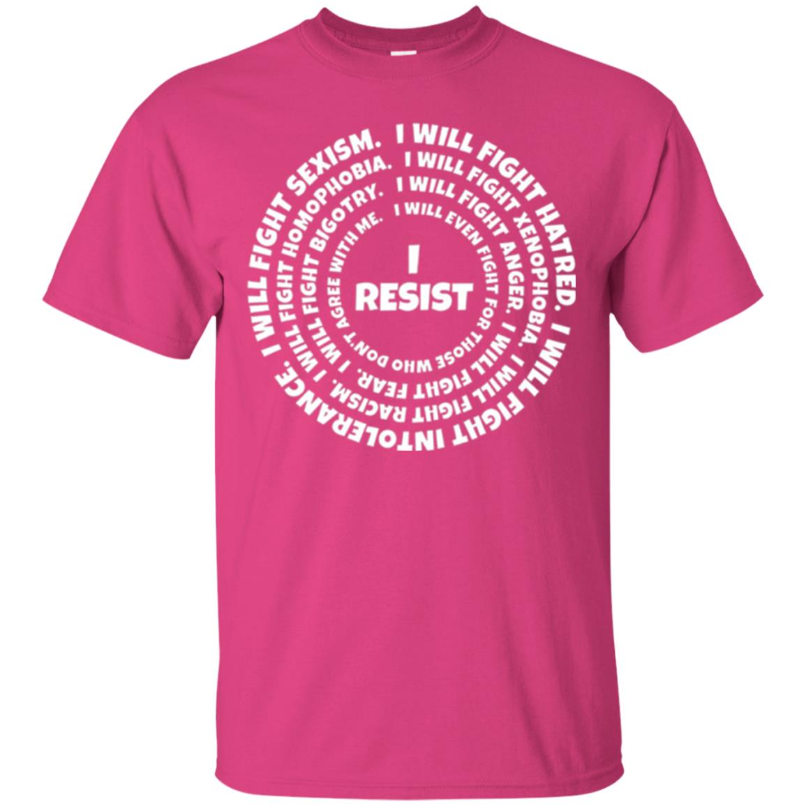 I Resist The Hate T-shirt Heliconia