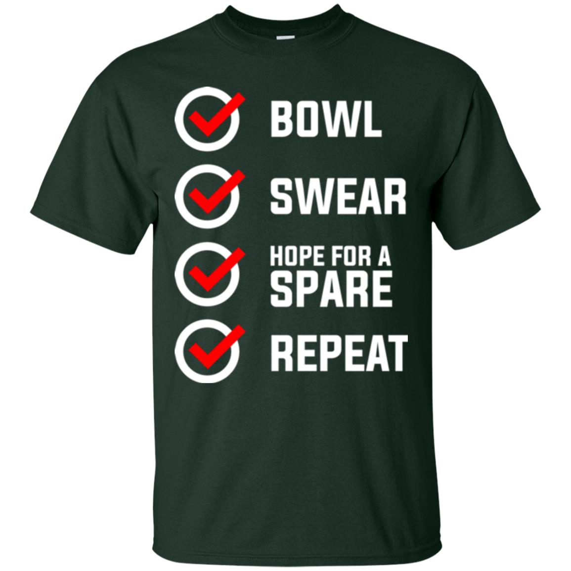 Bowling Lover T-shirt Bowl Swear Hope For A Spare Repeat Forest
