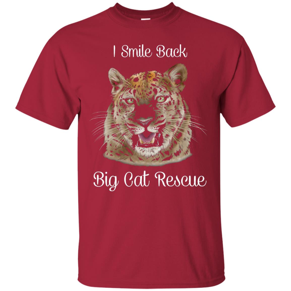 I Smile Back Big Cat Recuse Shirt Cardinal