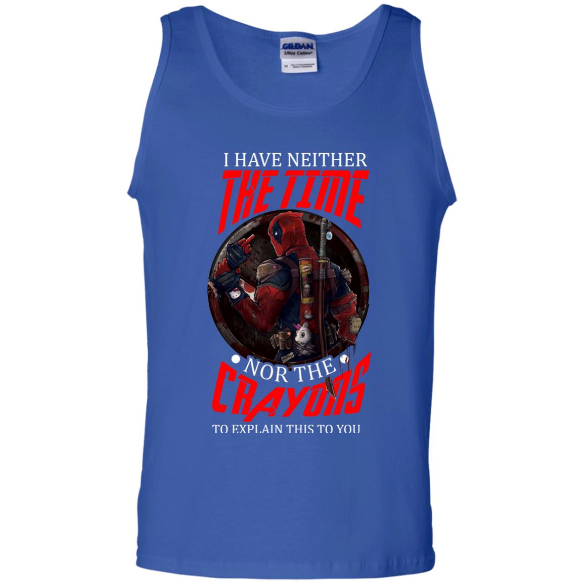I Have Neither The Time Nor The Crayons To Explain This To You Movie Fan T-shirt Royal