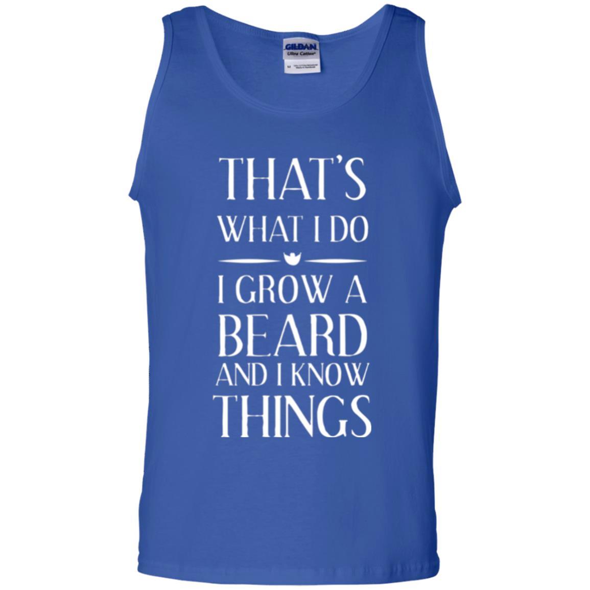 Beard T-shirt That_s What I Do I Grow A Beard Royal