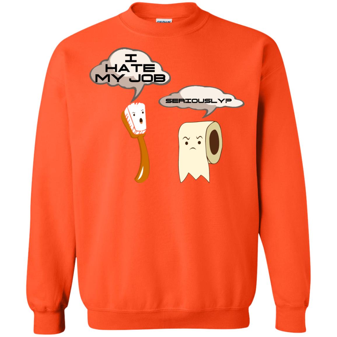 Funny Toothbrush And Toilet Paper I Hate My Job T-shirt Orange