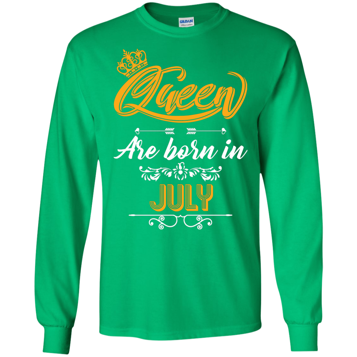 Brithday T-Shirt Queen Are Born In July Irish Green