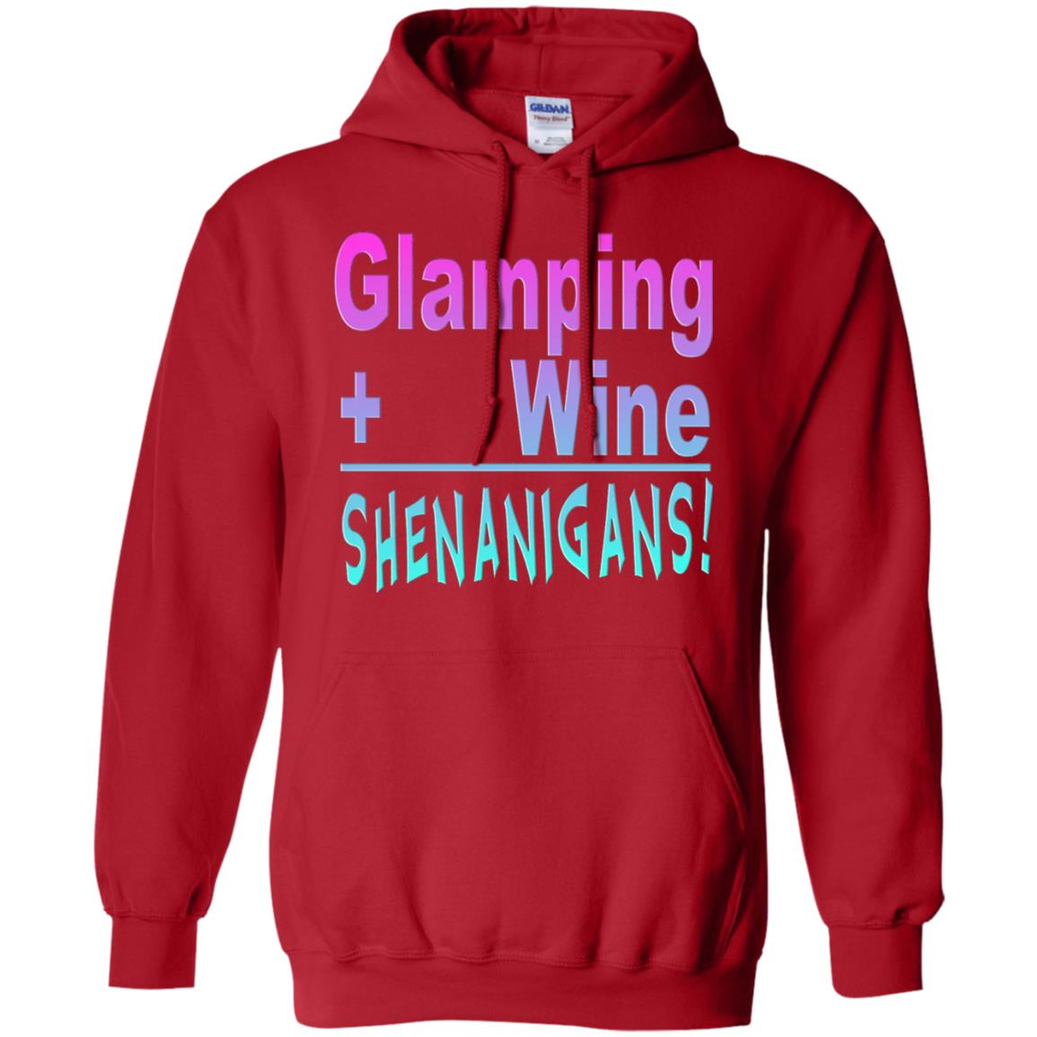Glamping Drink Wine Shenanigans Funny Happy Glamper T-shirt Red
