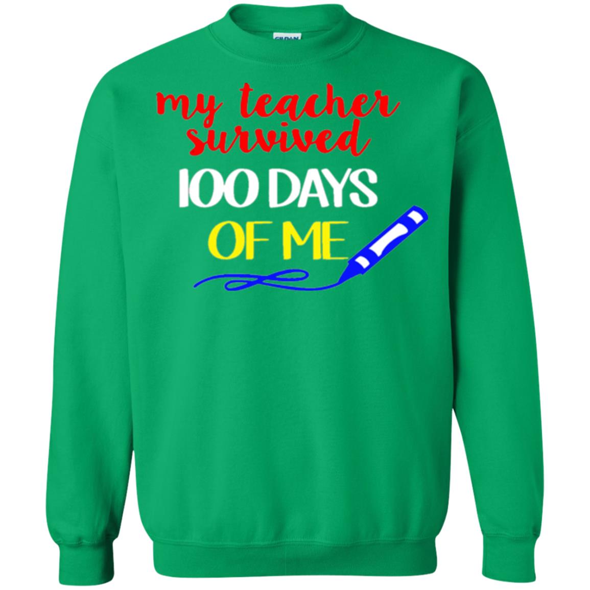 Student T-shirt My Teacher Survived 100 Days Of Me Irish Green