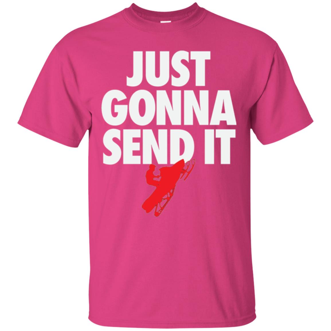 Snowmobile T-shirt Just Gonna Send It T-shirt Heliconia