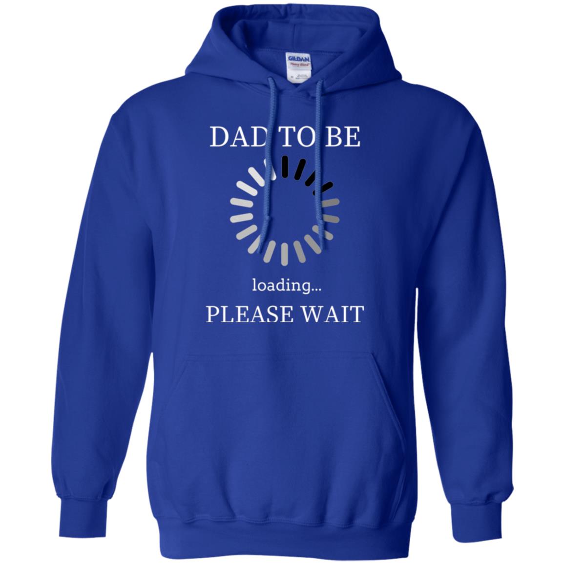 Funny Future Father T-shirt Dad Tobe Loading Please Wait Royal