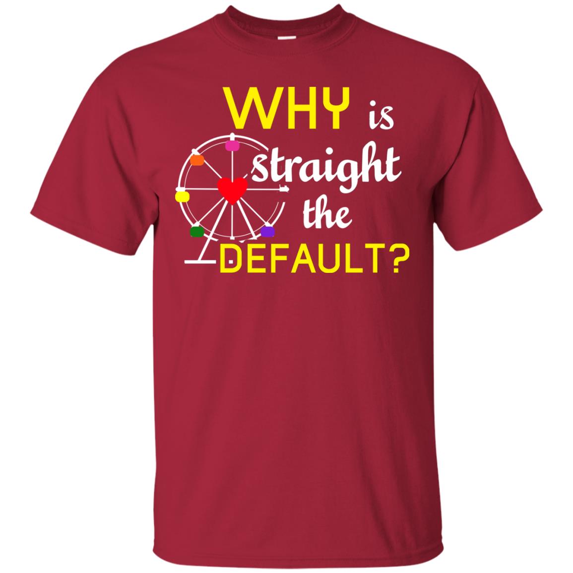 Why Is Straight The Default Lgbt Shirt Cardinal
