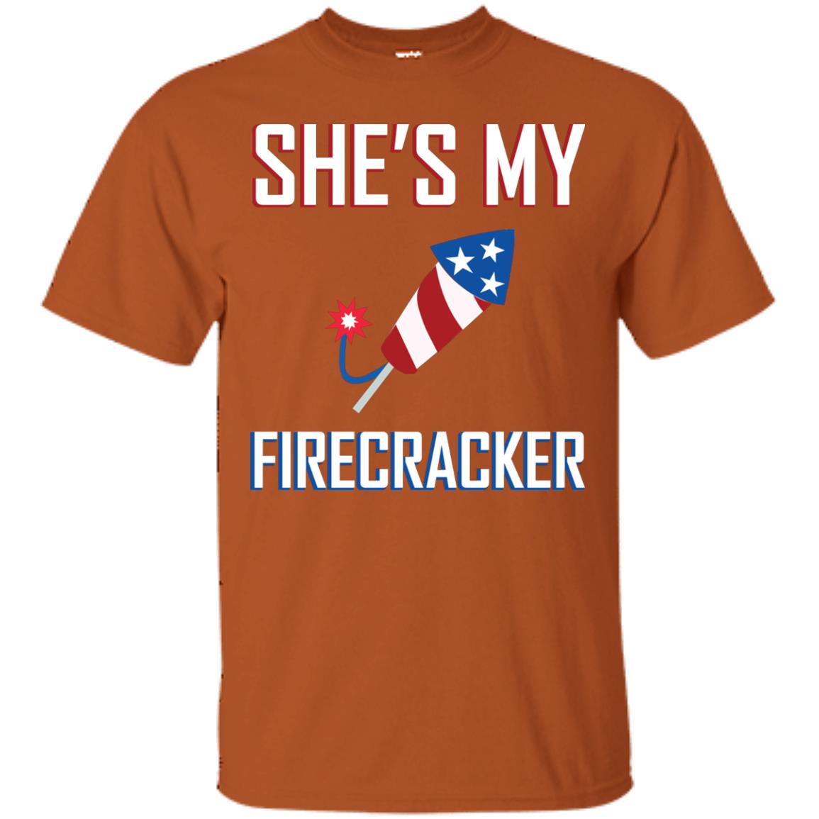 She_s My Firecracker Shirt For Mens Texas Orange