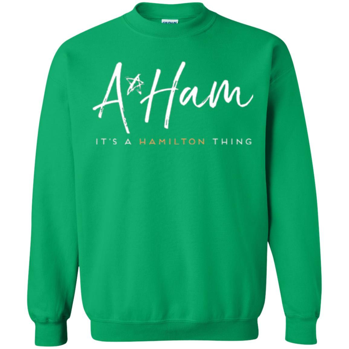 Alexander T-shirt A.ham It's A Hamilton Thing Irish Green