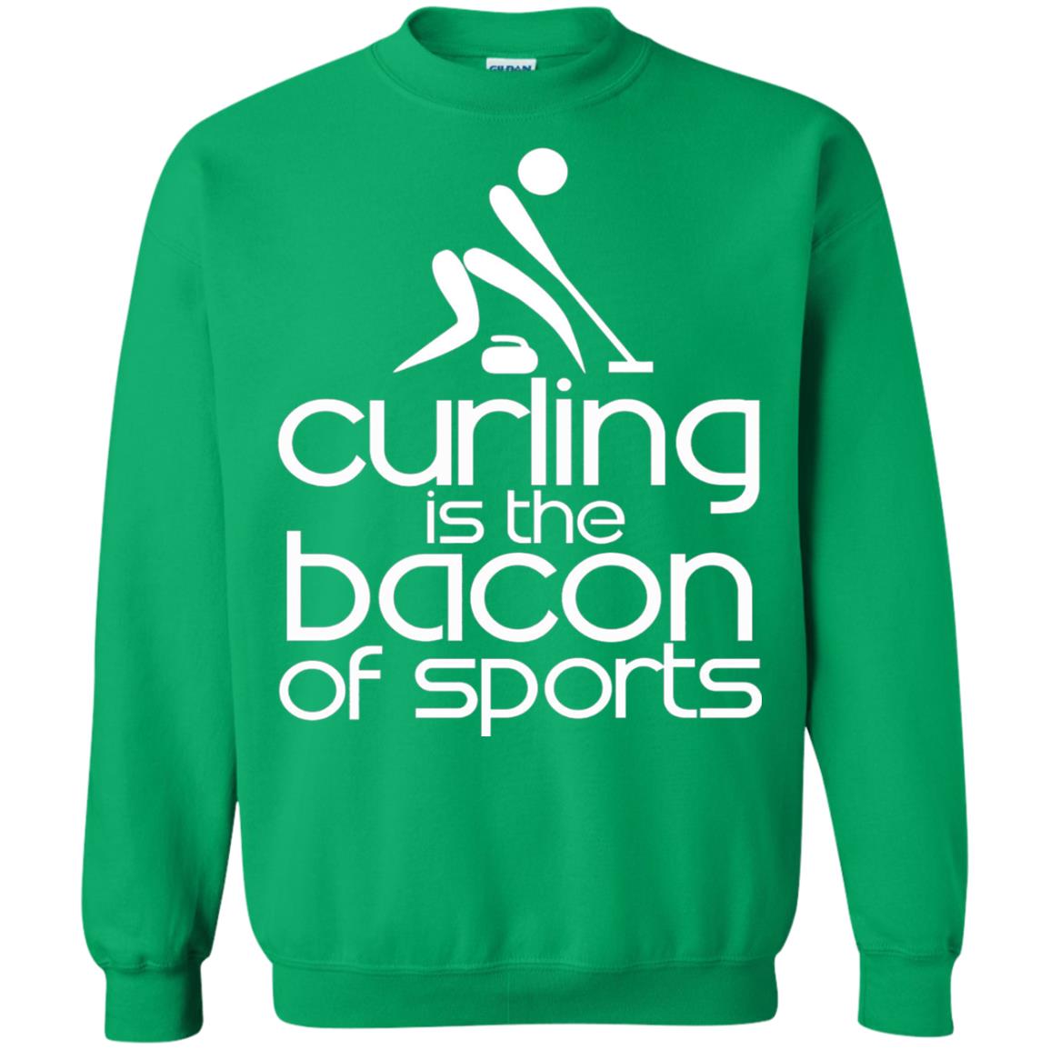 Funny Curling Is The Bacon Of Sports T-shirt Irish Green
