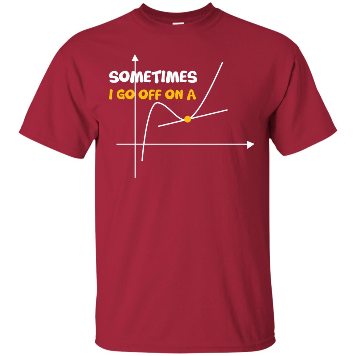 Sometimes I Go Off On A Tangent Funny Shirt For Teacher Cardinal