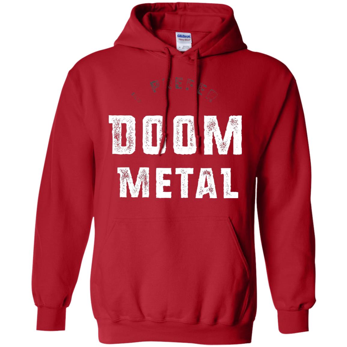 I Prefer Doom Heavy Metal Shirt Red