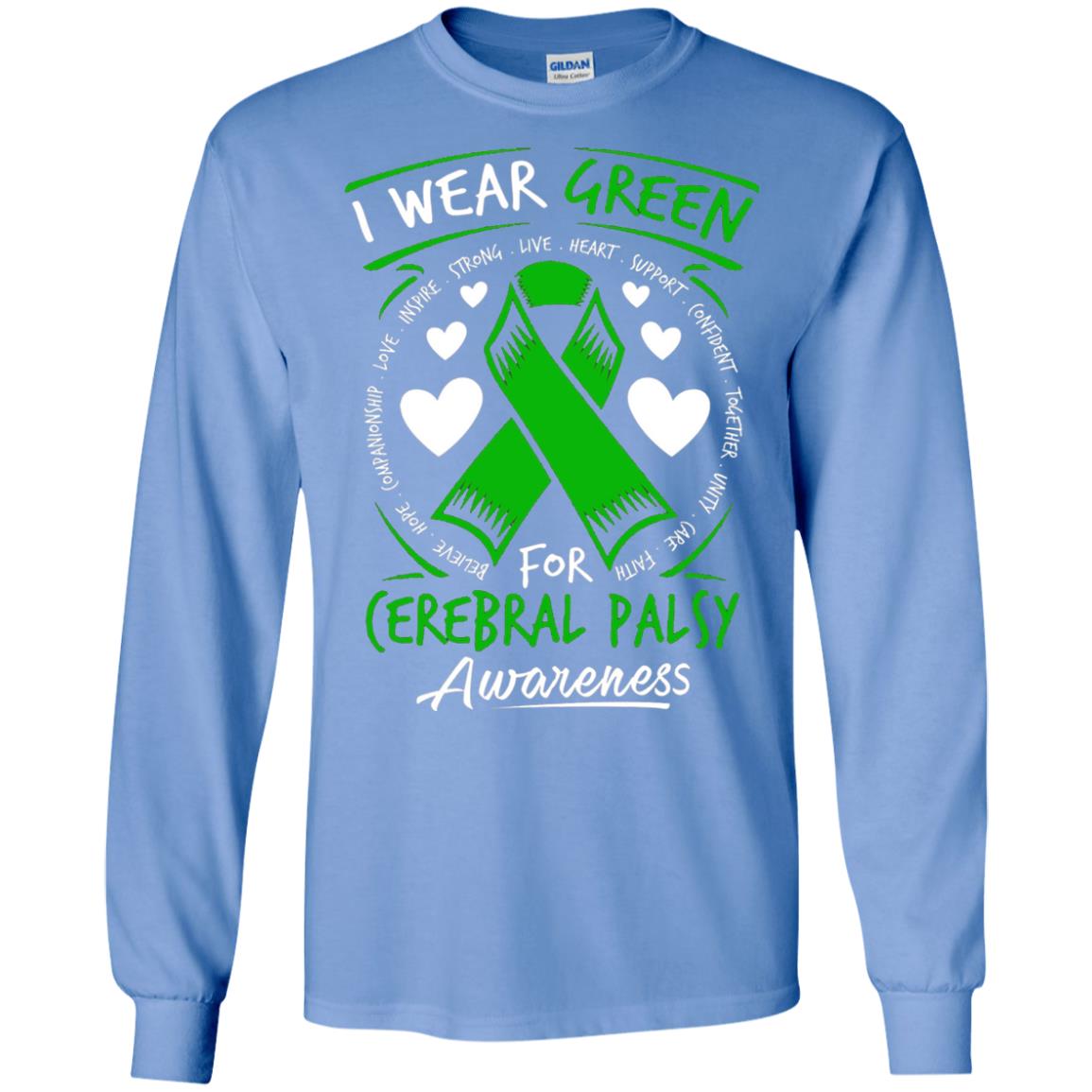 Cerebral Palsy Awareness T-shirt I Wear Green Carolina Blue
