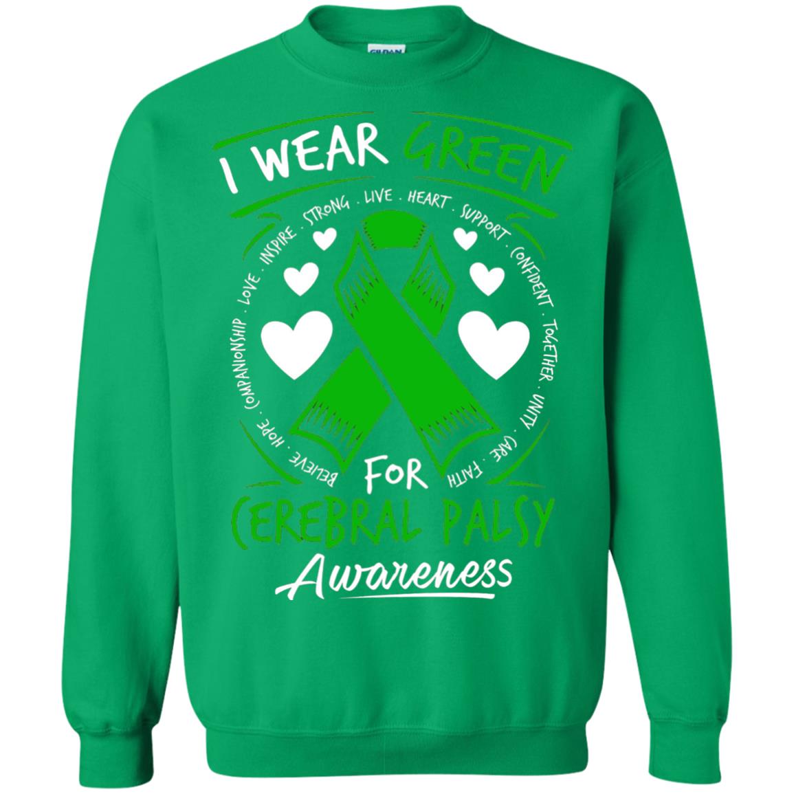Cerebral Palsy Awareness T-shirt I Wear Green Irish Green