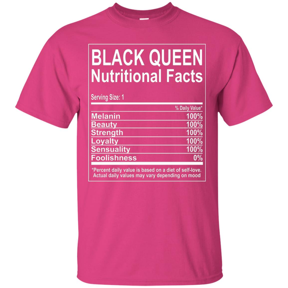 Black Queen Nutritional Facts T-shirt Self Love Heliconia