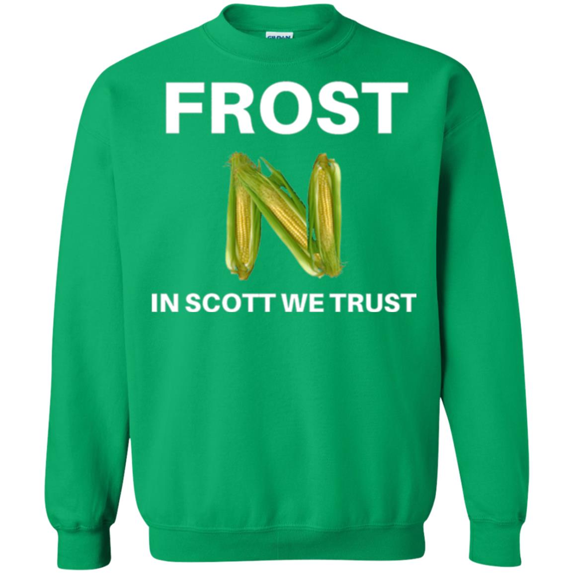 Frost Scott We Trust Nebraska Football Coach T-shirt Irish Green