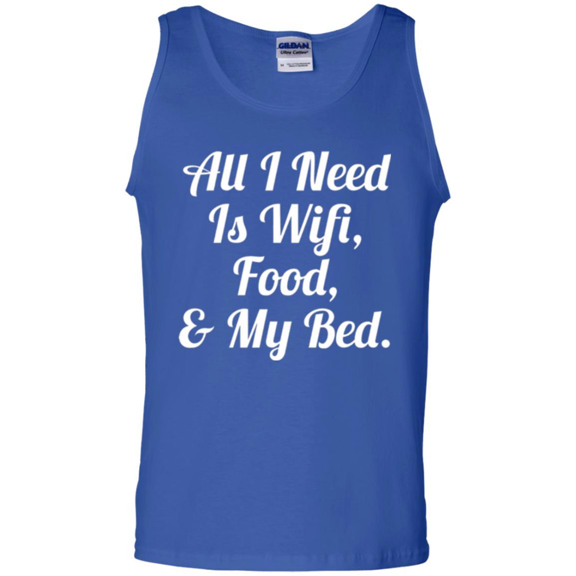 All I Need Is Wifi Food My Bed T-shirt Royal