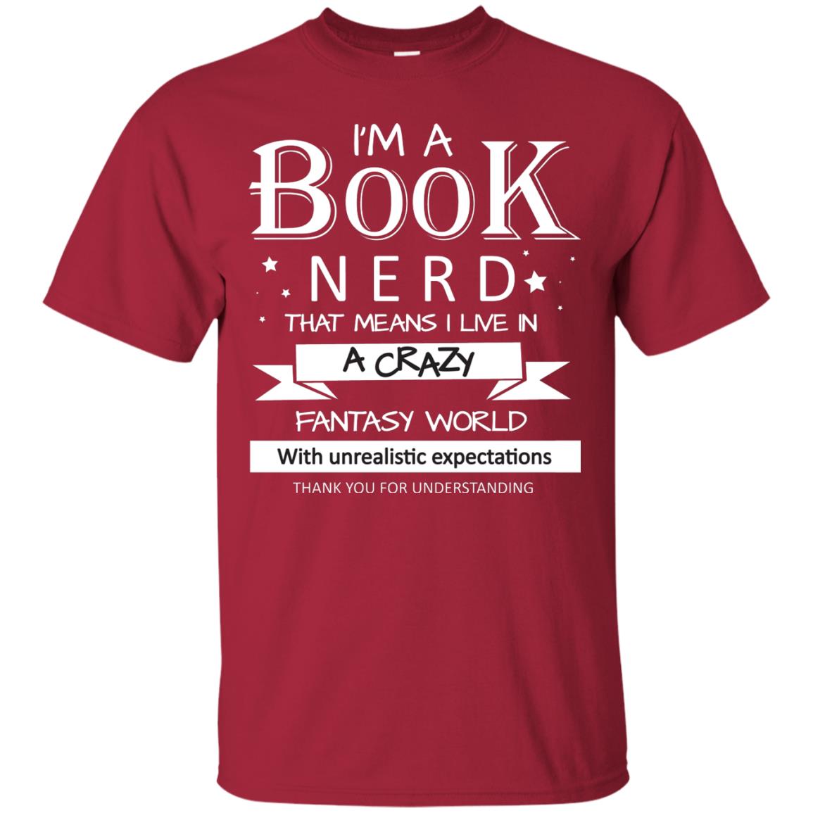 I'm A Book Nerd That Means I Live In A Carzy Fantasy World Cardinal