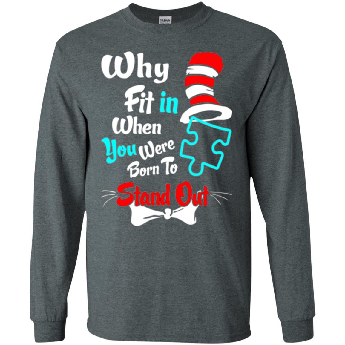 Why Fit In When You Were Born To Stand Out Autism Awareness T-shirt Dark Heather