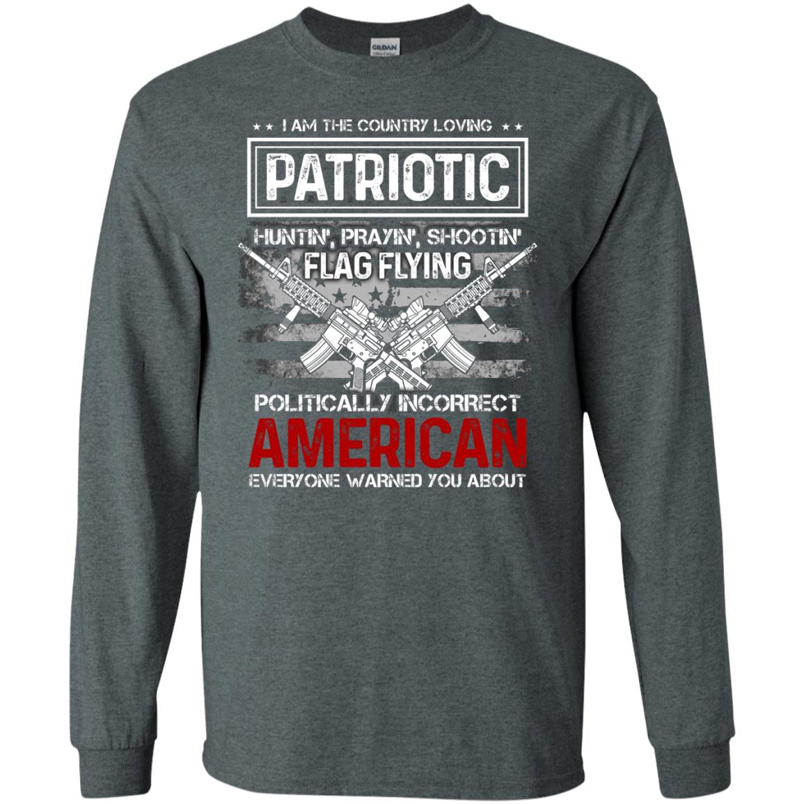 Politically Incorrect American Everyone Warned You About Military Shirt Dark Heather