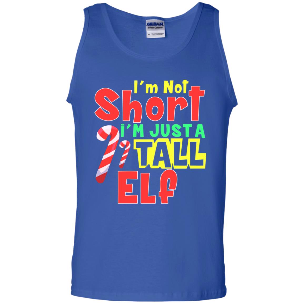 I'm Not Short I'm Just Tall Elf Christmas Gift Shirt Royal