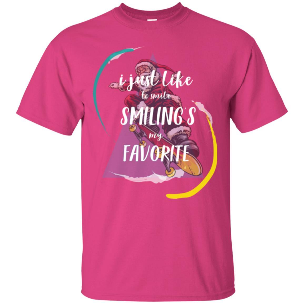 Christmas T-shirt I Just Like To Smile Smiling My Favorite Heliconia