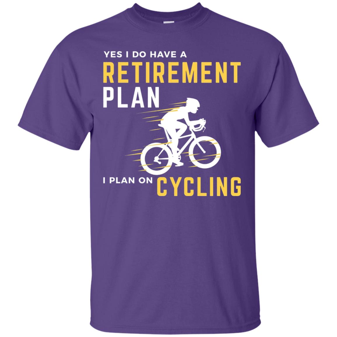 Funny Bicycle Cycling T-shirt Retirement Plan I Plan On Cycling Purple