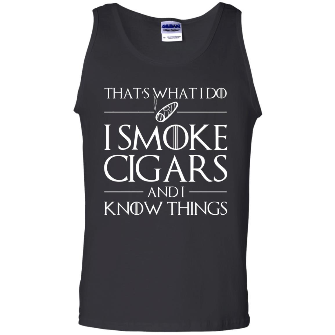 Cigars Lover T-shirt That's What I Do I Smoke Cigars And I Know Things Black Small
