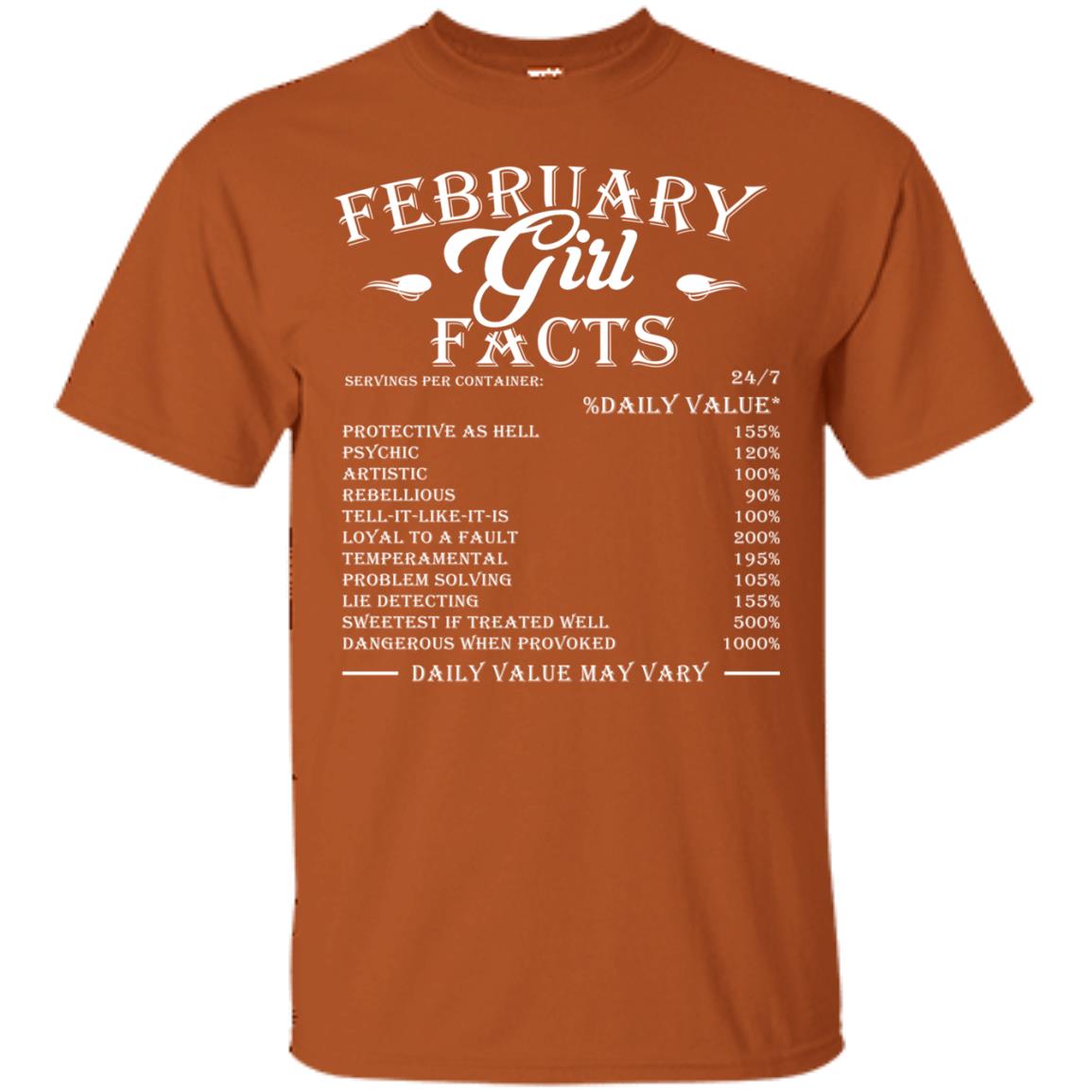 February Girl Facts Facts T-shirt Texas Orange