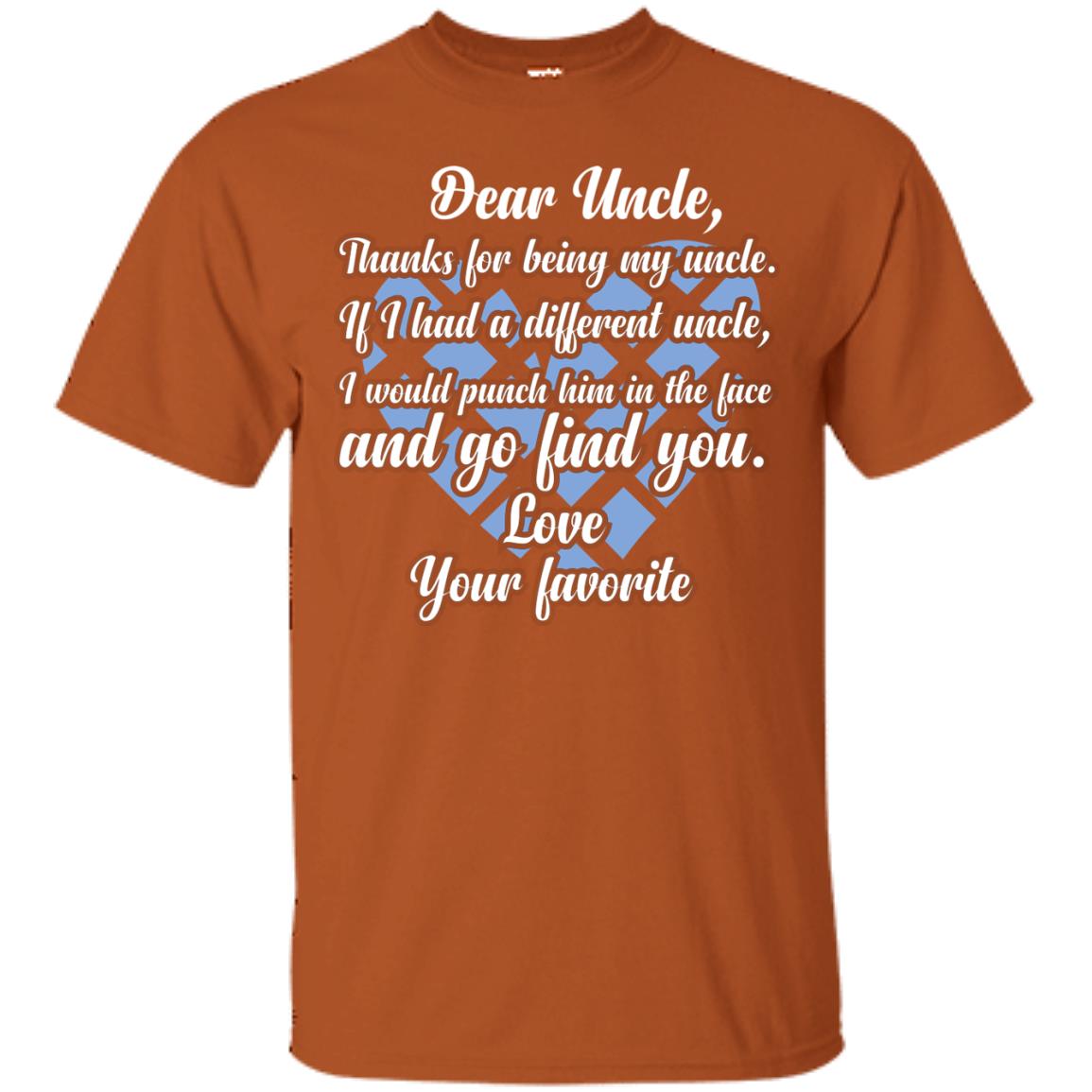 Dear Unclethank For Being My Uncle Family T-shirt Texas Orange