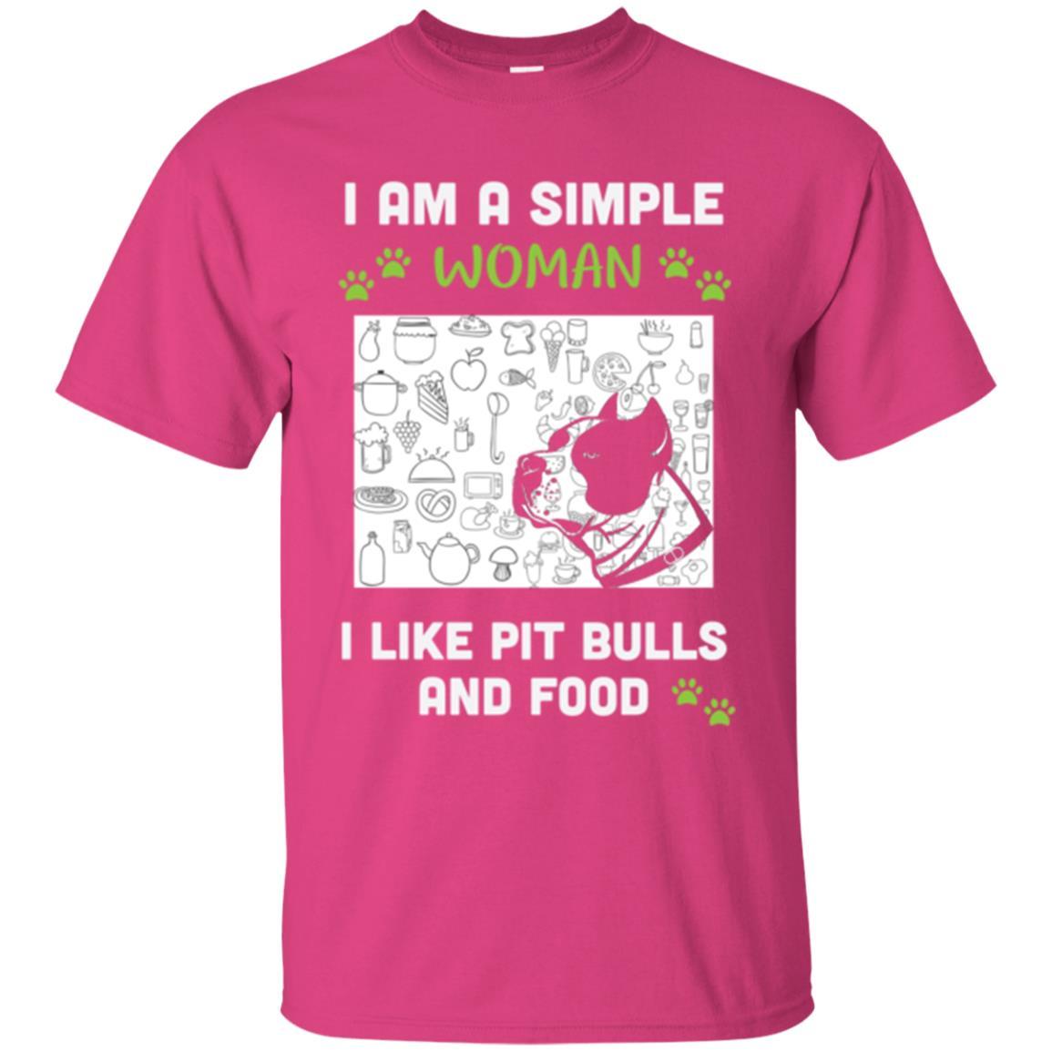 Pitbull Lover T-shirt I Am A Simple Woman I Like Pit Bulls Heliconia