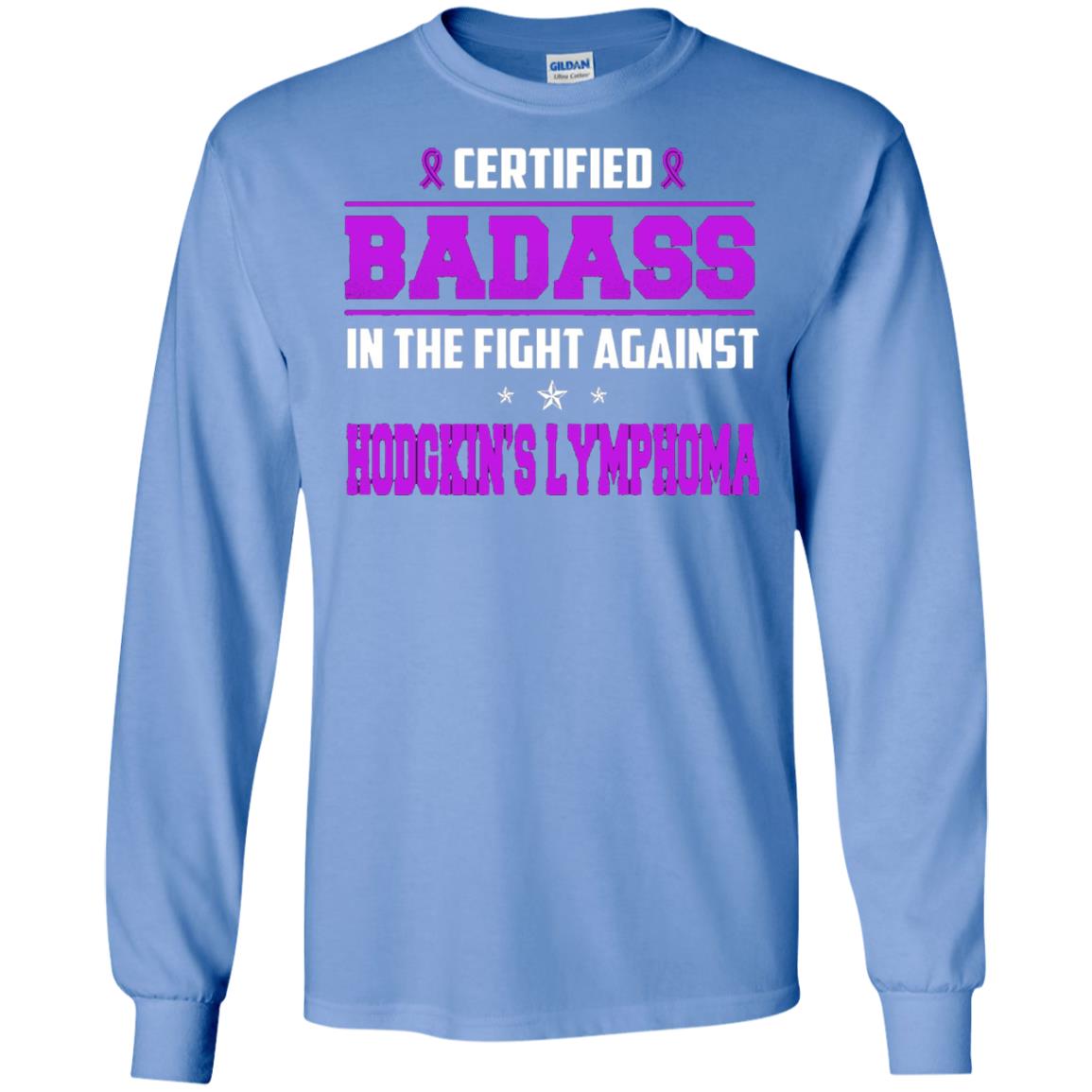 Certified Badass Against T-shirt Hodgkin_s Lymphoma Carolina Blue