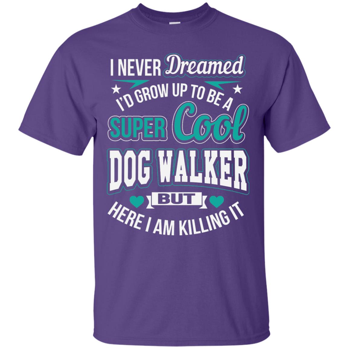 Funny Dog Walker T-shirt Super Cool Dog Walker Purple