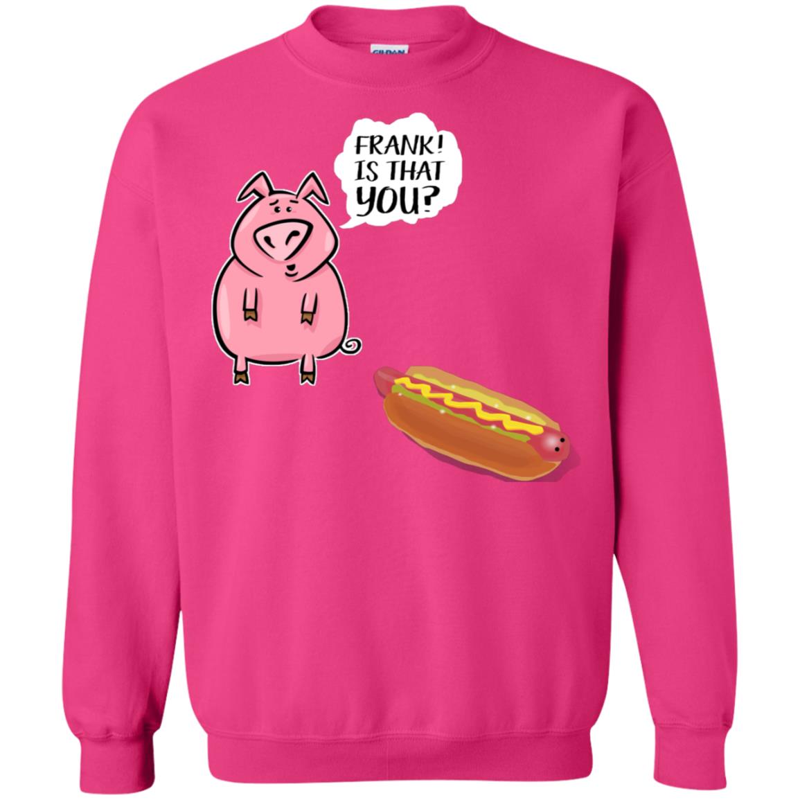 It That You Funning Saying Pig Hotdog Gift Shirt Heliconia