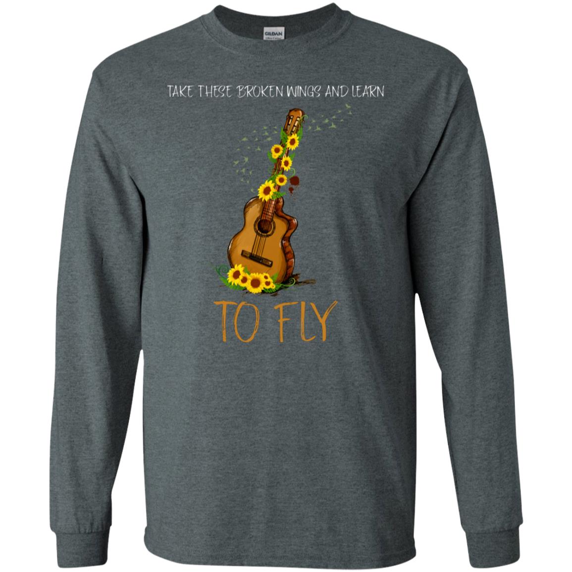Take These Broken Wings And Learn To Fly Guitar Quote Shirt Dark Heather