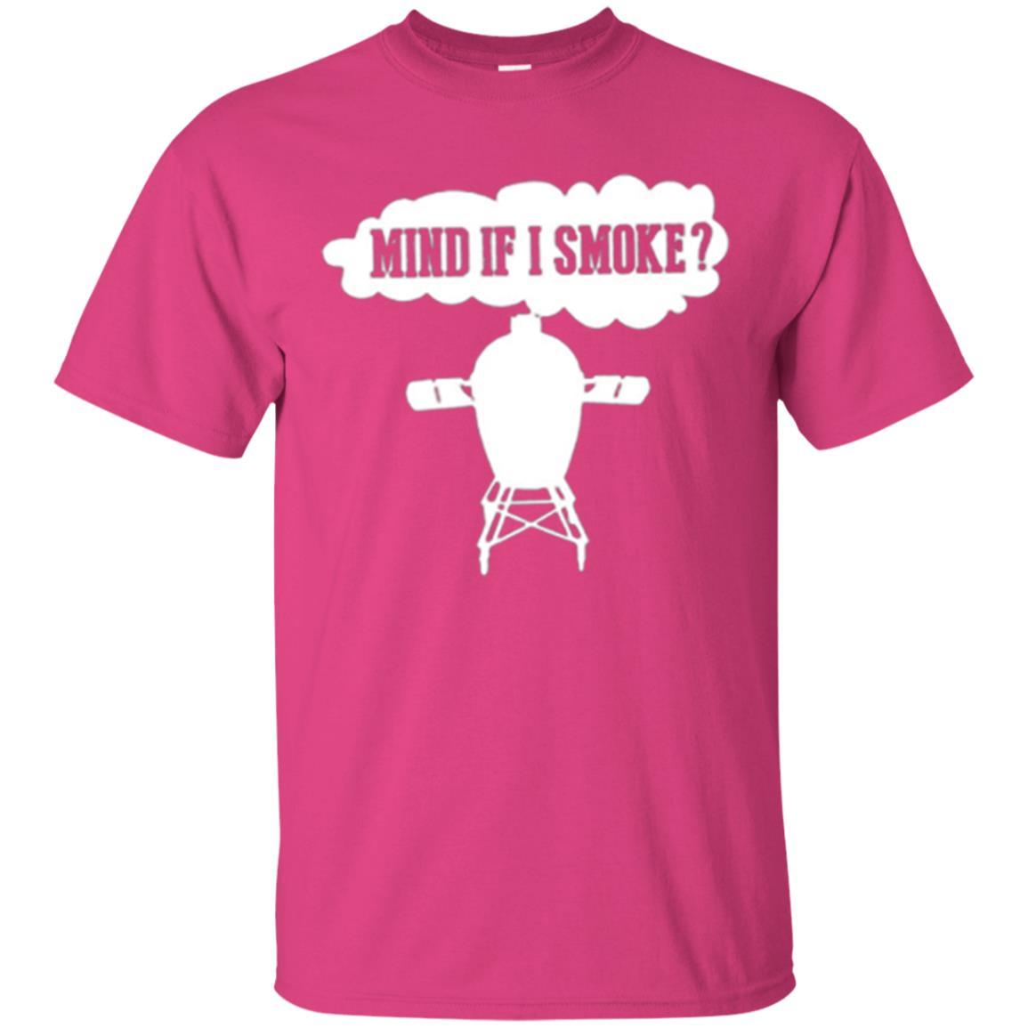Outdoor Smoker T-shirt Mind If I Smoke Heliconia