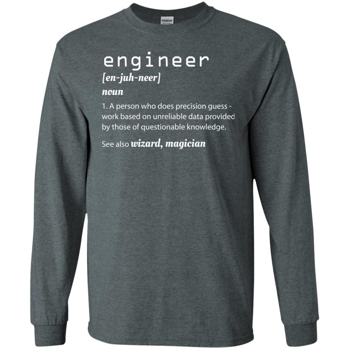 A Person Who Does Precision Guess Work Based On Engineer T-shirt Dark Heather