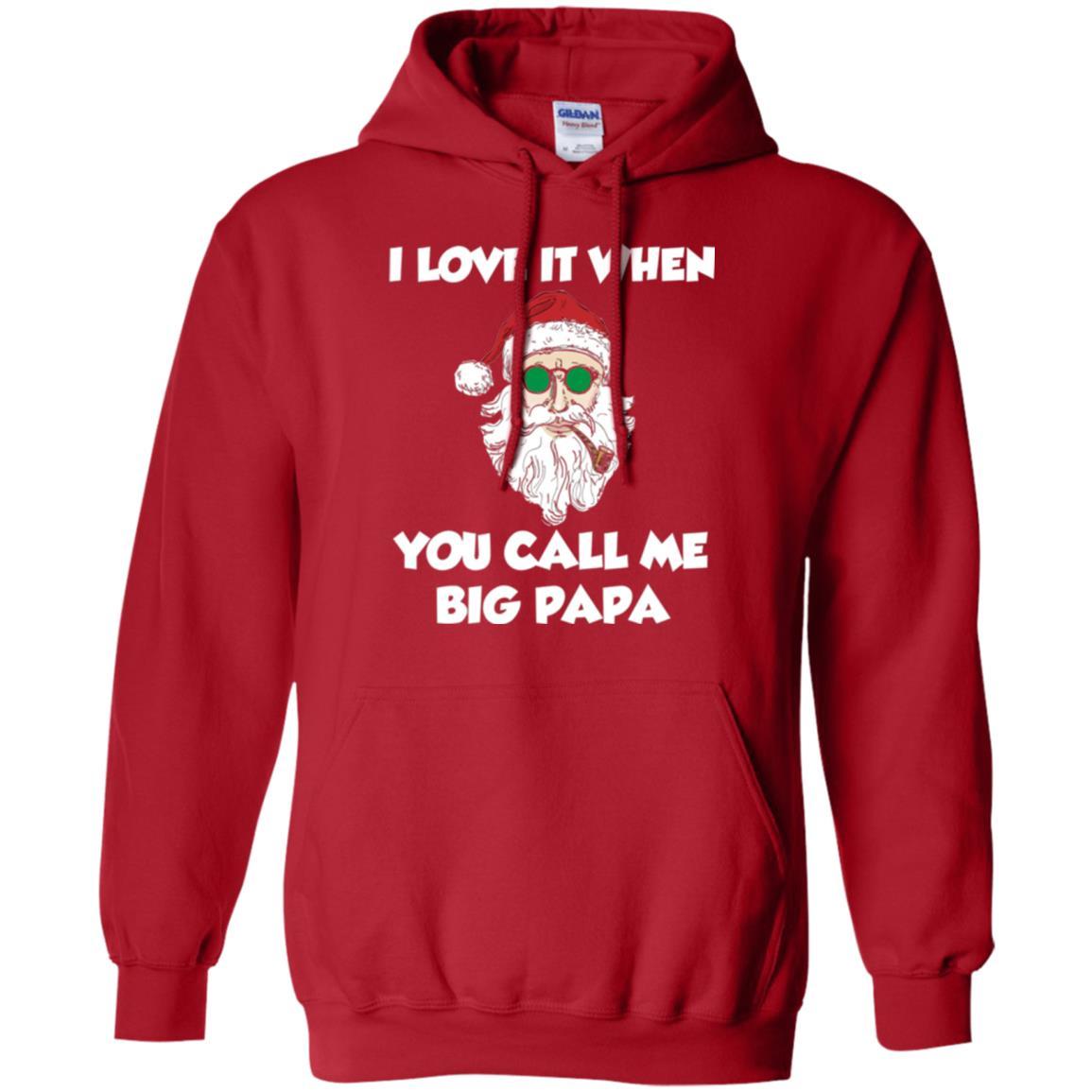 Christmas T-shirt I Love It When You Call Me Big Papa Red