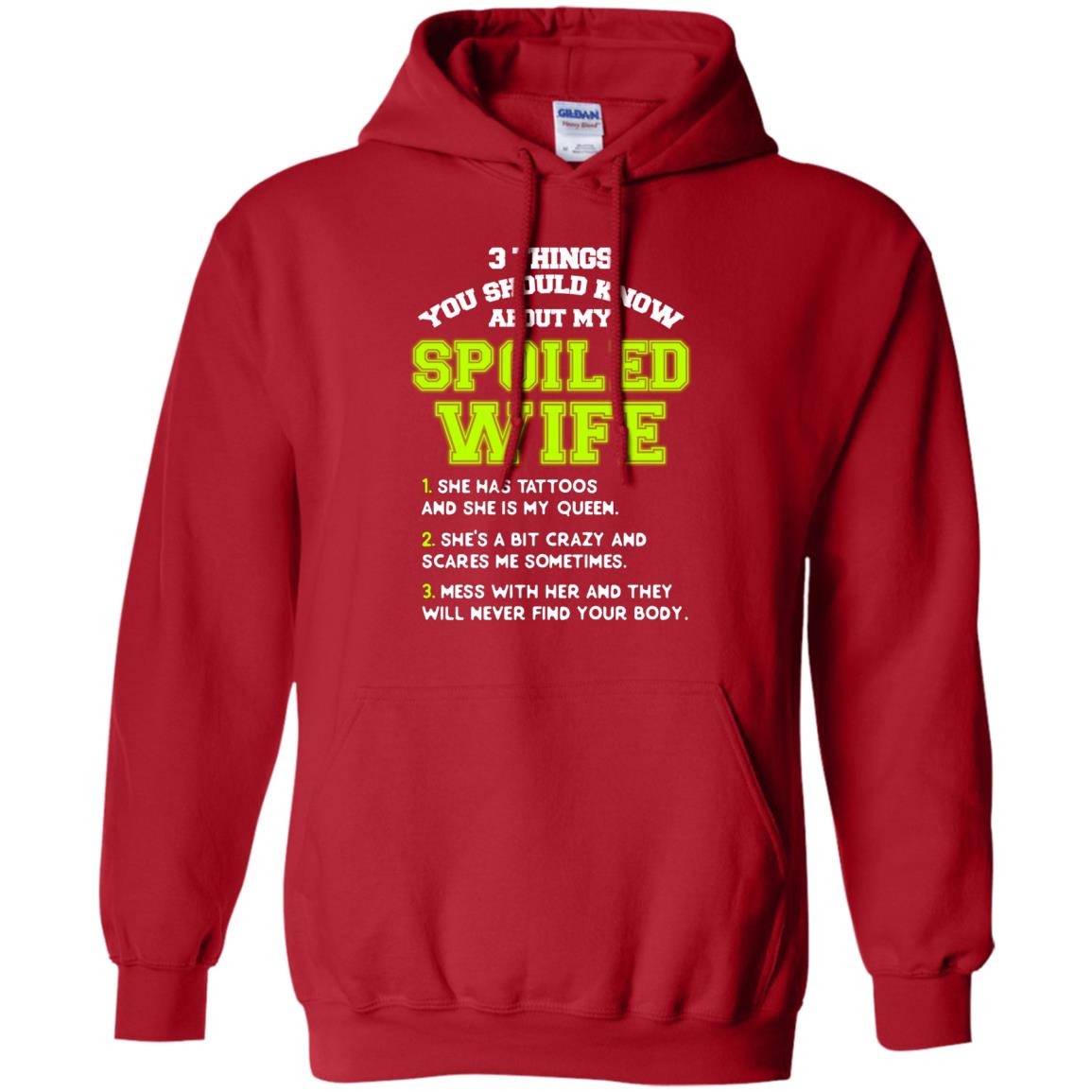 3 Things You Should Know About My Spoiled Wife Shirt For Husband Red