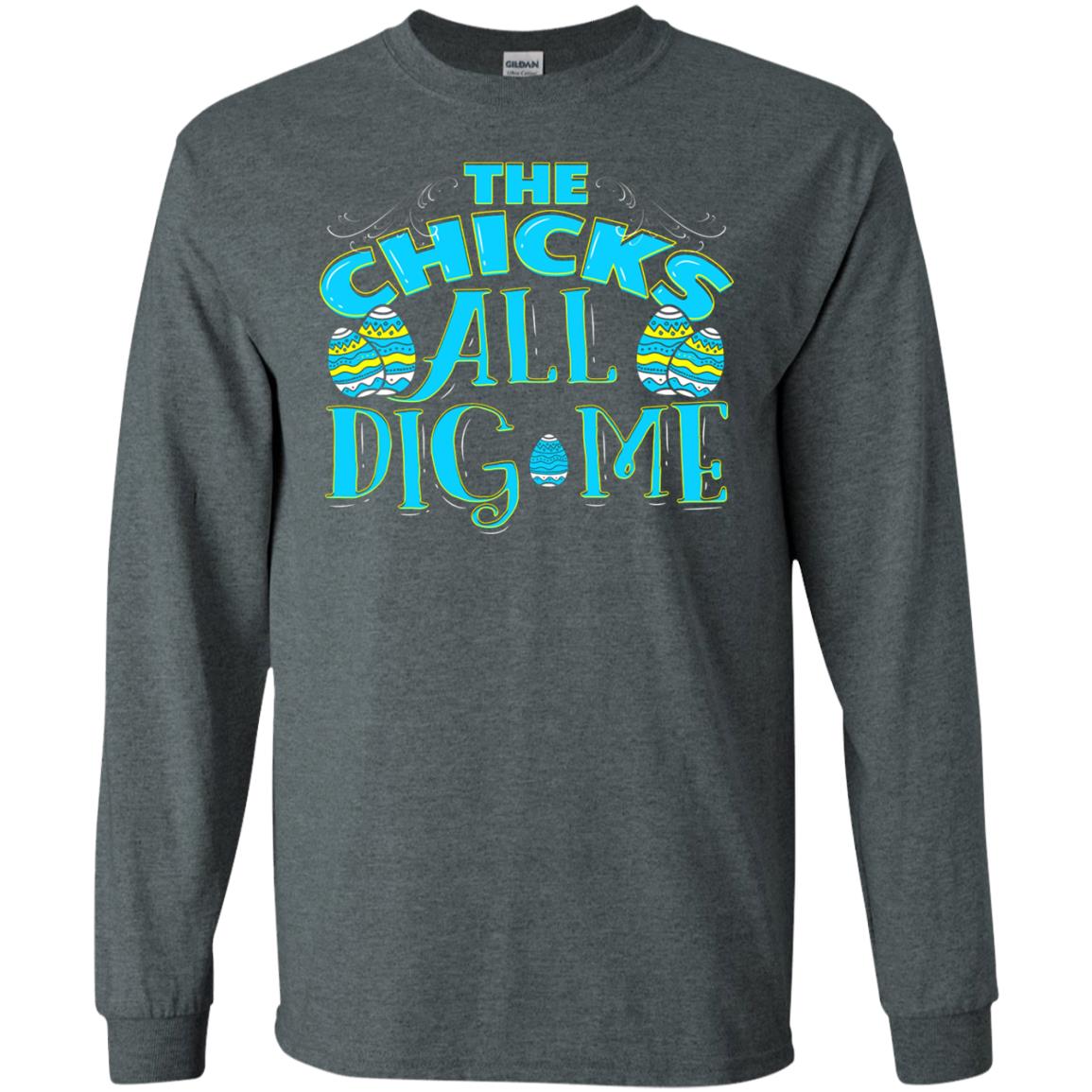 Cute Easter Shirts The Chicks All Dig Me Dark Heather