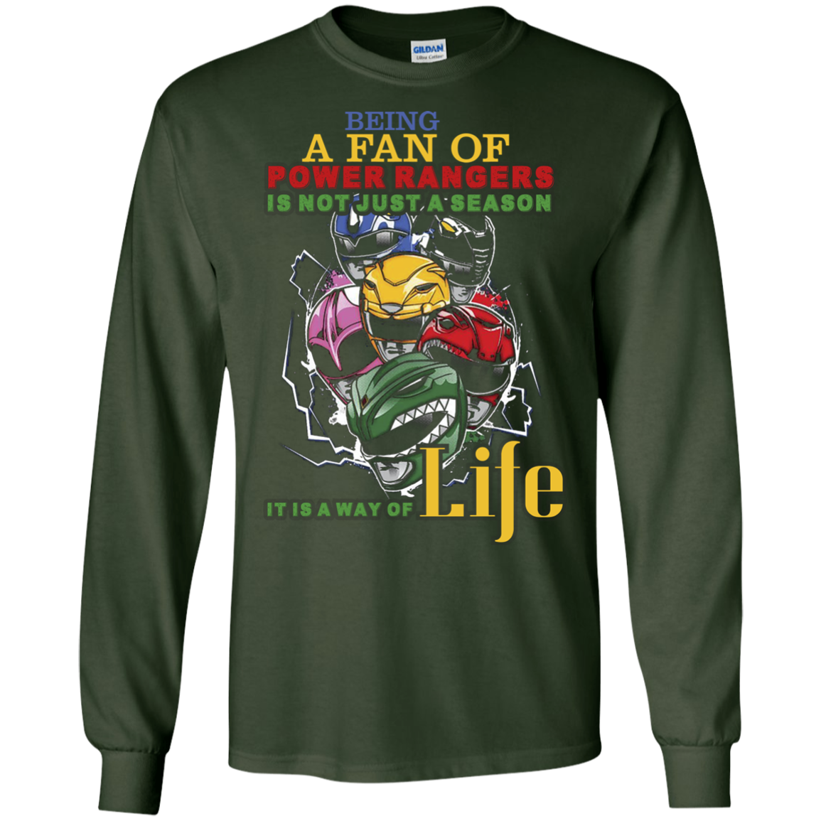 Gaoranger T-shirt Being A Fan Of Power Rangers Is Not Just A Season Forest Green